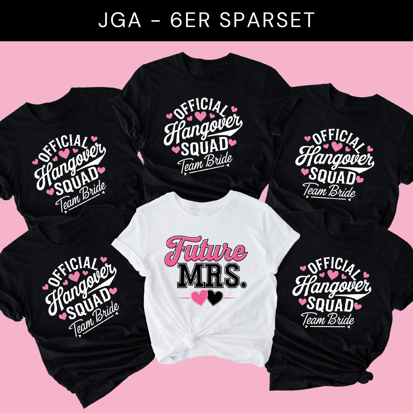 "Official Hangover Squad" T-Shirt Sparbundle 6 Stück