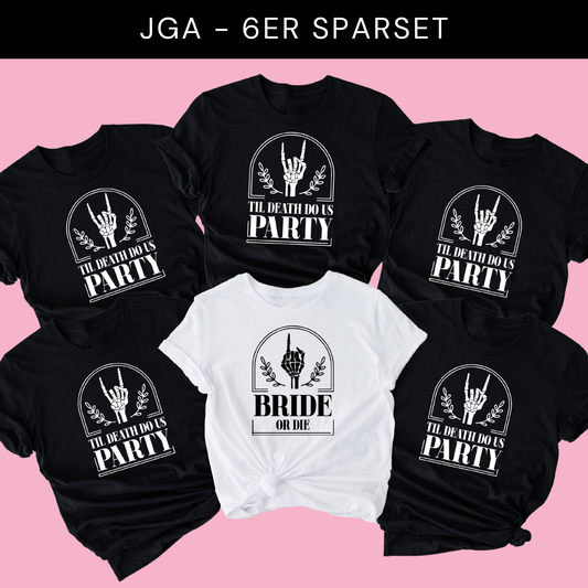 "Til death do us Party" T-Shirt Sparbundle 6 Stück
