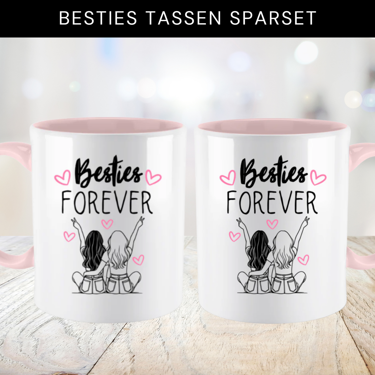 "Besties Forever" Tassen Sparbundle