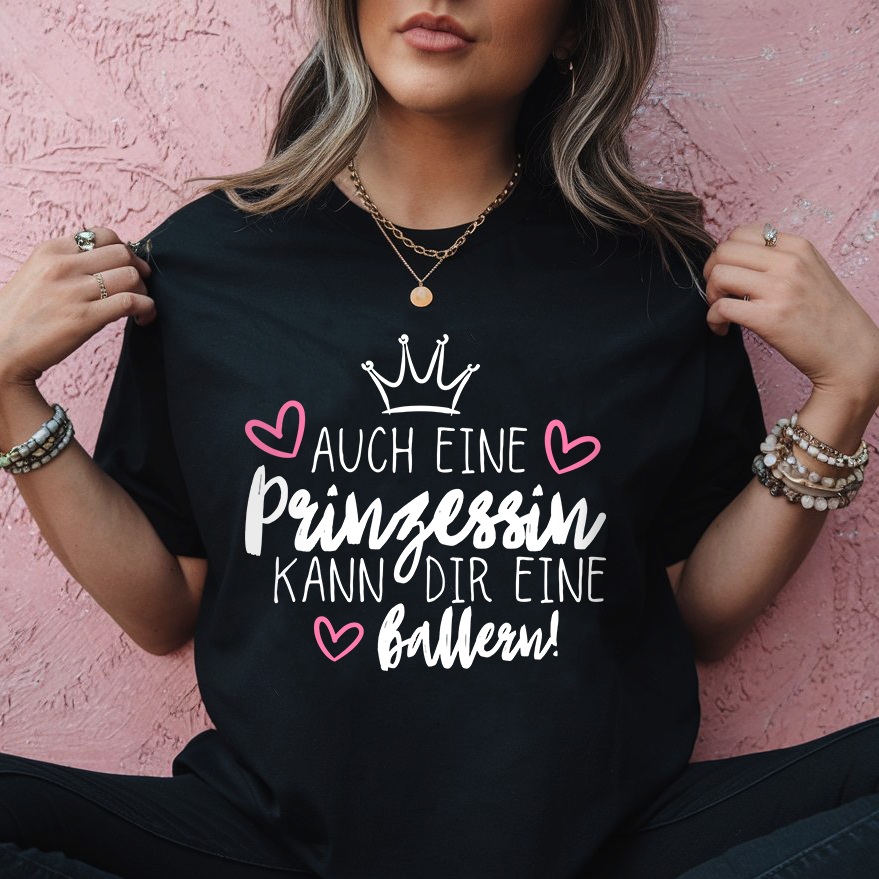 Auch eine Prinzessin kann dir eine ballern - Damen Premiumshirt