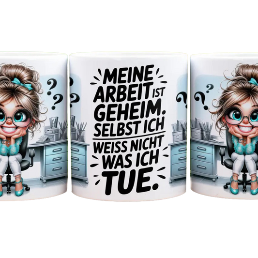 Meine Arbeit ist geheim  - Panorama Tasse Weiß