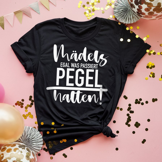 Mädels egal was passiert Pegel halten! - Damen Premiumshirt