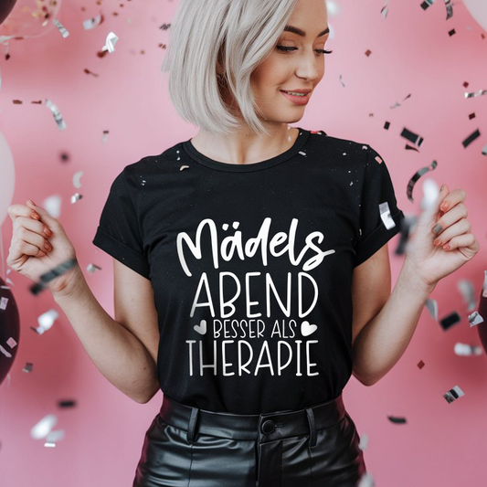 Mädels Abend besser als Therapie - Damen Premiumshirt