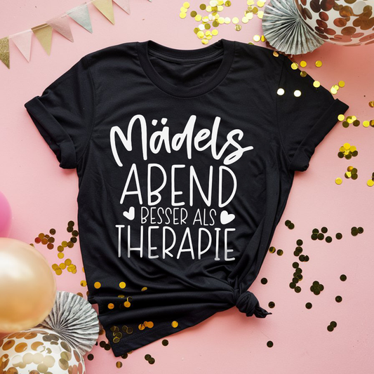 Mädels Abend besser als Therapie - Damen Premiumshirt